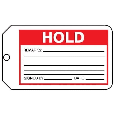 Accuform Safety Tags, HOLD, 5.75in x 3.25in, PF-Cardstock, 25PK MMT316CTP